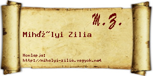 Mihályi Zilia névjegykártya